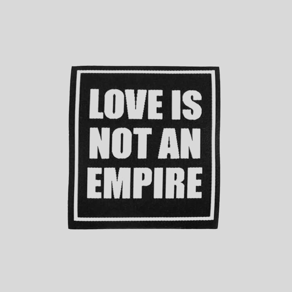 LOVE IS NOT AN EMPIRE (Patch)